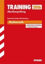 Training Abschlussprüfung Realschule Baden-Württemberg - Mathematik - Gauß, Dieter; Klärner, Olaf; Matschke, Wolfgang; Möllers, Marc