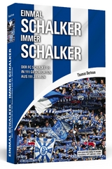 Einmal Schalker - Immer Schalker - Thomas Bertram