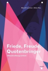 Friede, Freude, Quotenbringer - Mario R. Lackner, Oliver Rau