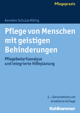 Pflege von Menschen mit geistigen Behinderungen - Annelen Schulze Höing