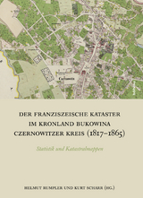 Der Franziszeische Kataster im Kronland Bukowina/Czernowitzer Kreis (1817-1865) - 