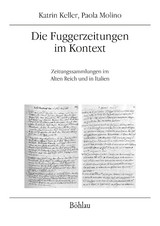 Die Fuggerzeitungen im Kontext - Paola Molino, Katrin Keller