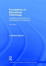 Foundations of Educational Technology - Spector, J. Michael