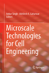 Microscale Technologies for Cell Engineering - 