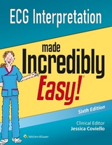 ECG Interpretation Made Incredibly Easy - Lippincott  Williams & Wilkins