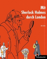 Mit Sherlock Holmes durch London - John Sykes