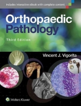 Orthopaedic Pathology - Vigorita, Vincent J.