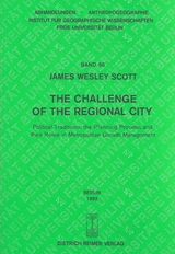 The challenge of the regional city - James W Scott