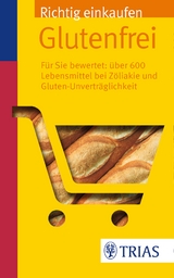 Richtig einkaufen glutenfrei - Andrea Hiller