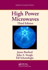 High Power Microwaves - Benford, James; Schamiloglu, Edl; Swegle, John A.