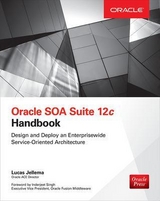 Oracle SOA Suite 12c Handbook - Jellema, Lucas