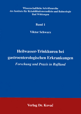 Heilwasser-Trinkkuren bei gastroenterologischen Erkrankungen - Viktor Schwarz