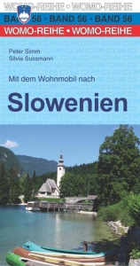 Mit dem Wohnmobil nach Slowenien - Simm, Peter; Sussmann, Silvia