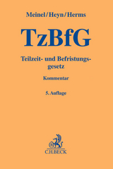 Teilzeit- und Befristungsgesetz - Gernod Meinel, Judith Heyn, Sascha Herms