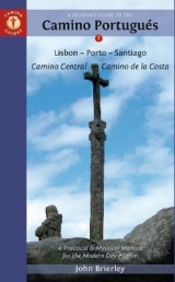 Pilgrim'S Guide to the Camino Portugues Sixth Edition - Brierley, John