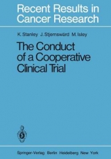 The Conduct of a Cooperative Clinical Trial - K. E. Stanley, J. Stjernswärd, M. Isley