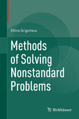 Methods of Solving Nonstandard Problems - Ellina Grigorieva