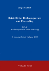 Betriebliches Rechnungswesen und Controlling Band II: Rechnungswesen und Controlling - Jürgen Graßhoff