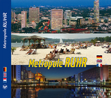 RUHRGEBIET - Metropole RUHR - dreispr. Ausgabe D/E/F - Ziethen, Horst