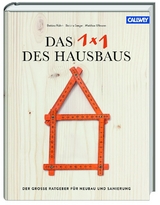 Das 1x1 des Hausbaus - Bettina Rühm, Bettina Seeger, Matthias Ullmann