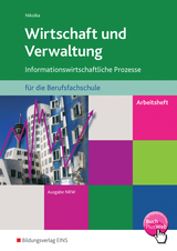 Wirtschaft und Verwaltung für die Berufsfachschule NRW - Jürgen Nikolka