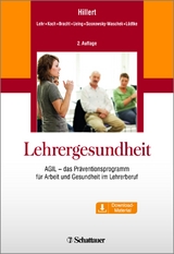 Lehrergesundheit - Hillert, Andreas; Lehr, Dirk; Koch, Stefan; Bracht, Maren; Ueing, Stefan; Sosnowsky-Waschek, Nadia; Lüdtke, Kristina