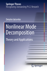 Nonlinear Mode Decomposition - Dmytro Iatsenko