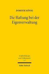 Die Haftung bei der Eigenverwaltung - Dominik König