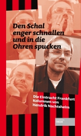 Den Schal enger schnallen und in die Ohren spucken - Hendrik Nachtsheim