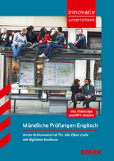 STARK Innovativ Unterrichten - Mündliche Prüfungen - Englisch Oberstufe - Rainer Jacob