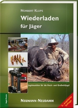 Wiederladen für Jäger - Klups, Norbert