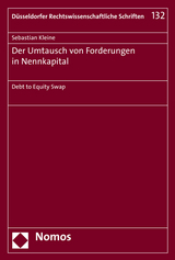 Der Umtausch von Forderungen in Nennkapital - Sebastian Kleine