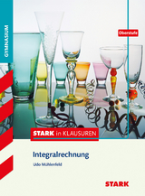 STARK Stark in Mathematik - Integralrechnung Oberstufe