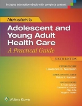 Neinstein’s Adolescent and Young Adult Health Care - Katzman, Debra K