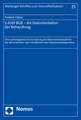 § 630f BGB - die Dokumentation der Behandlung - Frederik Fiekas