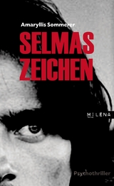 Selmas Zeichen - Amaryllis Sommerer