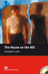 The House on the Hill - Laird, Elizabeth; Milne, John