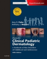 Hurwitz Clinical Pediatric Dermatology - Paller, Amy S; Mancini, Anthony J.