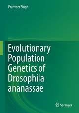 Evolutionary Population Genetics of Drosophila ananassae - Pranveer Singh