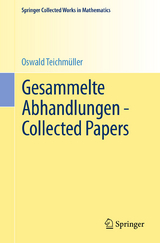 Gesammelte Abhandlungen - Collected Papers - Oswald Teichmüller