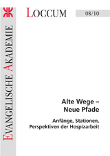 Alte Wege - Neue Pfade - 