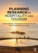 Planning Research in Hospitality and Tourism - Altinay, Levent; Paraskevas, Alexandros