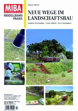 Neue Wege im Landschaftsbau - Horst Meier