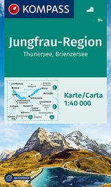 KOMPASS Wanderkarte 84 Jungfrau-Region, Thunersee, Brienzersee 1:40.000