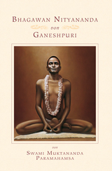 Bhagawan Nityananda von Ganeshpuri - Swami Muktananda