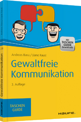 Gewaltfreie Kommunikation - Andreas Basu, Liane Faust