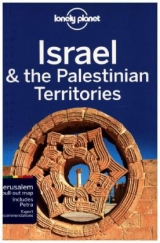 Lonely Planet Israel & the Palestinian Territories - Lonely Planet; Robinson, Daniel; Maxwell, Virginia; Walker, Jenny; Crowcroft, Orlando