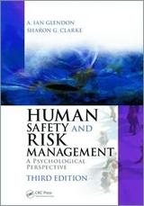 Human Safety and Risk Management - Glendon, A. Ian; Clarke, Sharon