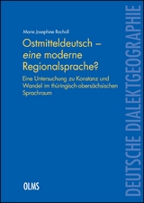 Ostmitteldeutsch - eine moderne Regionalsprache? - Marie Josephine Rocholl