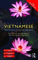 Colloquial Vietnamese - Hoai Tran, Bac; Nguyen, Ha Minh; Vuong, Tuan Duc; Vuong, Que